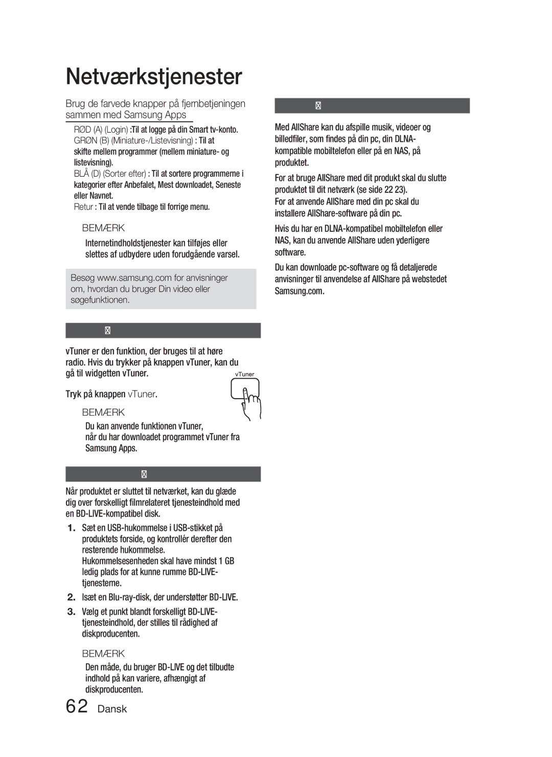 Samsung HT-D4200/XE Brug af funktionen vTuner, Brug af funktionen AllShare, RØD a Login Til at logge på din Smart tv-konto 