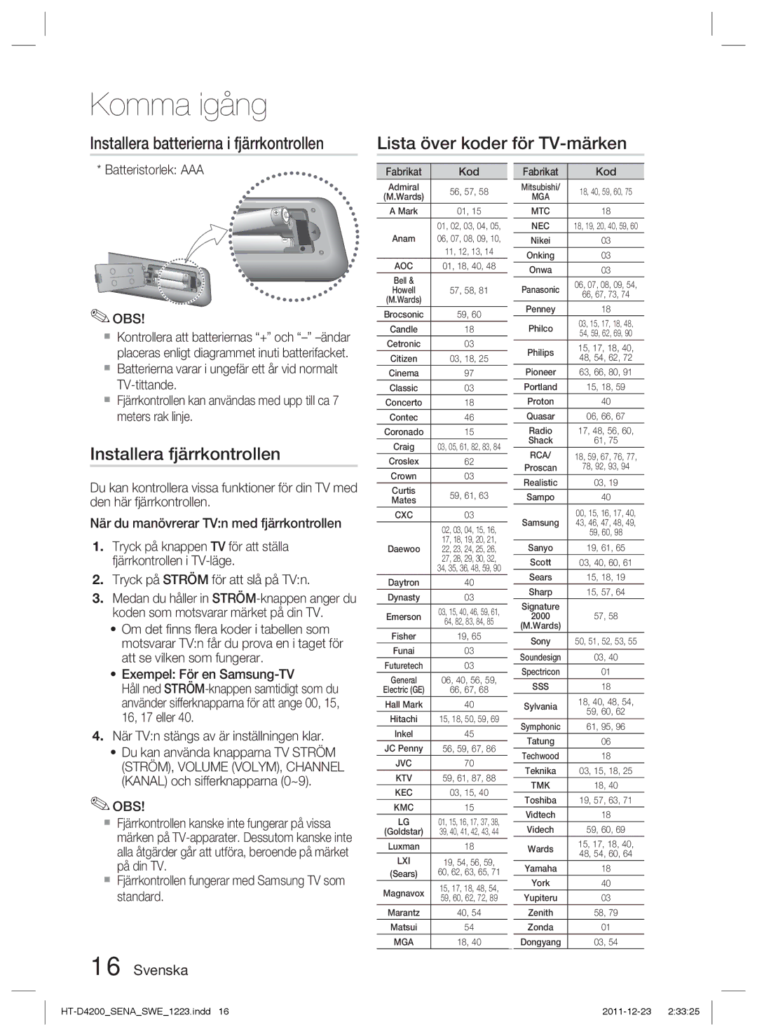 Samsung HT-D4200/XE manual Installera fjärrkontrollen, Batteristorlek AAA OBS, Fabrikat Kod 