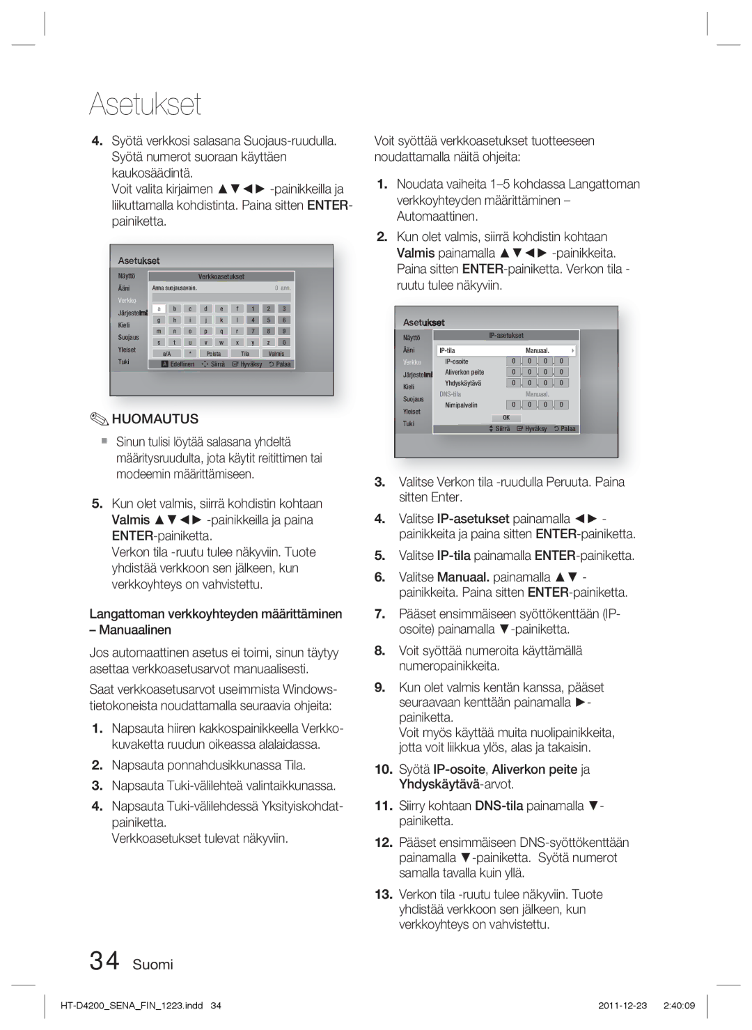 Samsung HT-D4200/XE manual Huomautus, Langattoman verkkoyhteyden määrittäminen Manuaalinen 