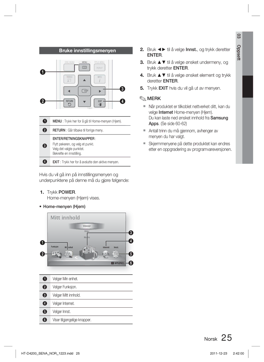 Samsung HT-D4200/XE manual Bruke innstillingsmenyen 