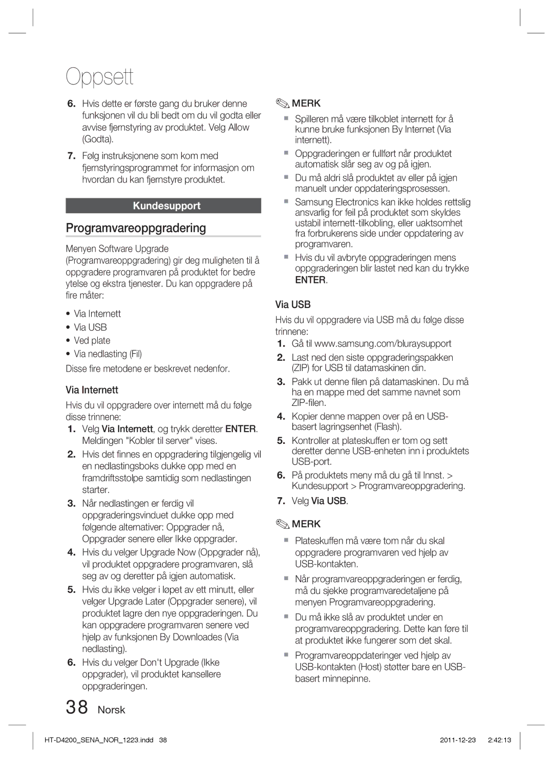 Samsung HT-D4200/XE manual Programvareoppgradering, Kundesupport, Via Internett, Velg Via USB 