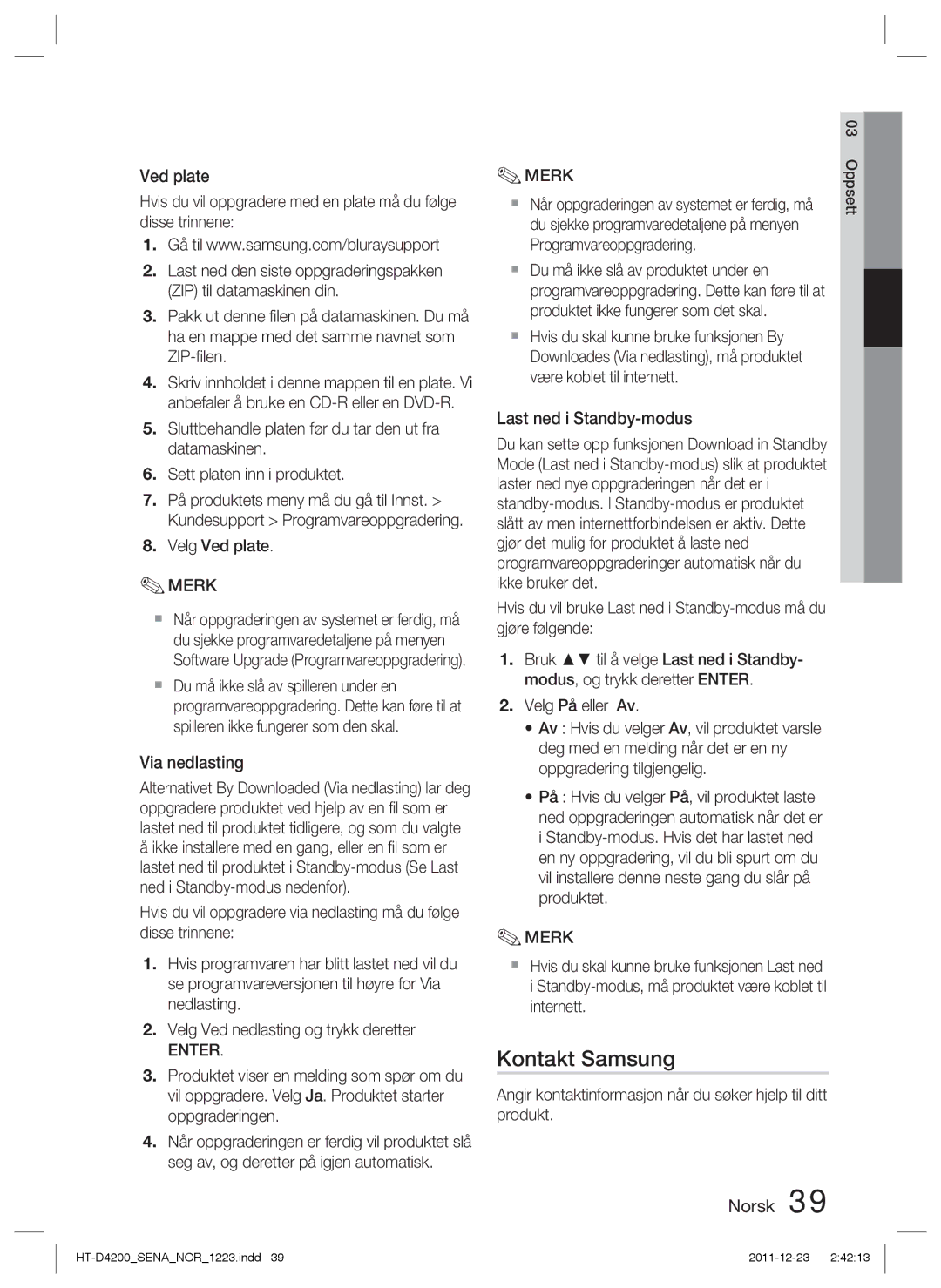 Samsung HT-D4200/XE manual Via nedlasting, Last ned i Standby-modus, Velg Ved plate, Være koblet til internett 