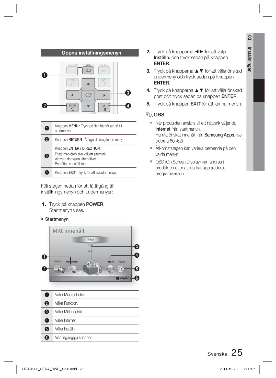 Samsung HT-D4200/XE manual Öppna inställningsmenyn, Enter, Undermeny och tryck sedan på knappen 