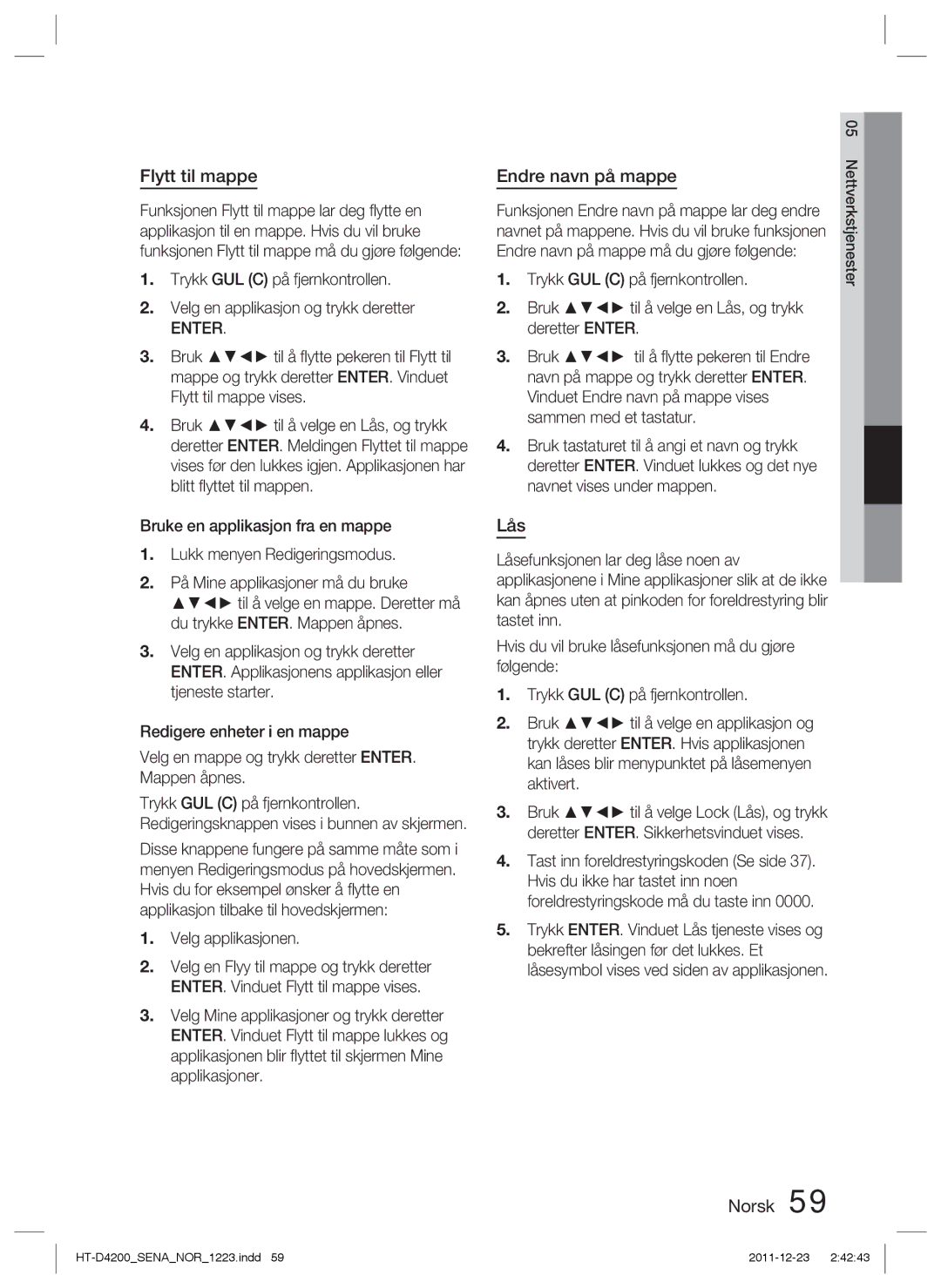 Samsung HT-D4200/XE manual Flytt til mappe, Endre navn på mappe, Velg applikasjonen 