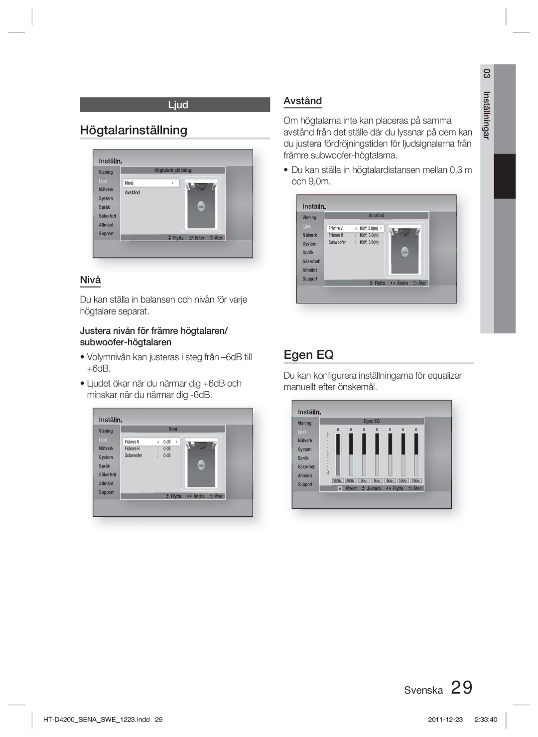 Samsung HT-D4200/XE manual Högtalarinställning, Egen EQ, Nivå, Avstånd 