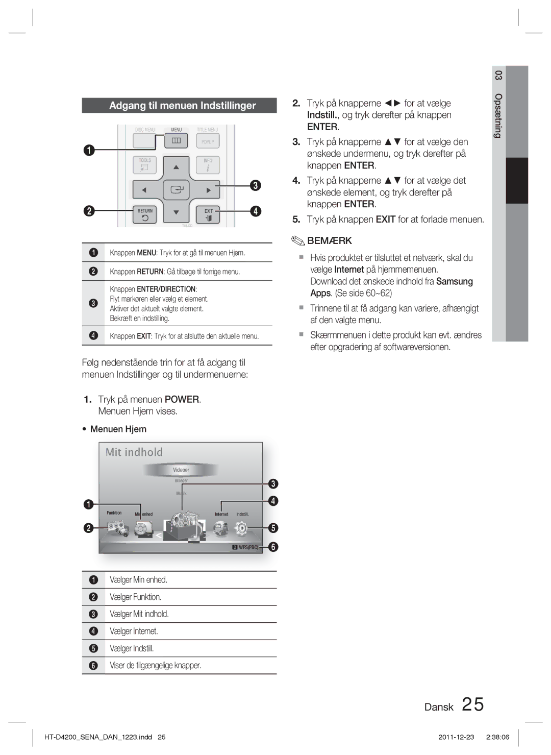 Samsung HT-D4200/XE manual Adgang til menuen Indstillinger 