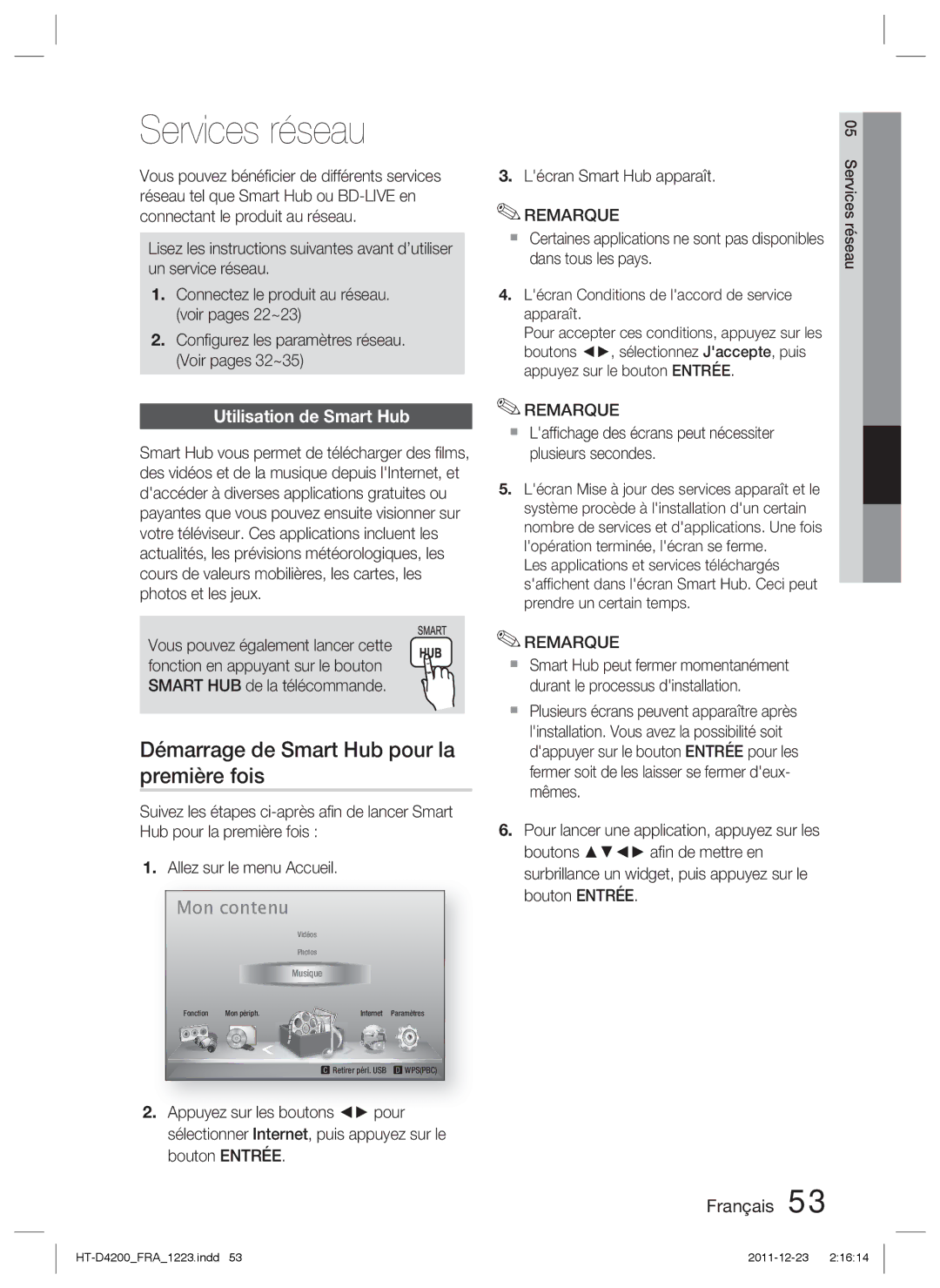 Samsung HT-D4200/EN, HT-D4200/XN Services réseau, Démarrage de Smart Hub pour la première fois, Utilisation de Smart Hub 