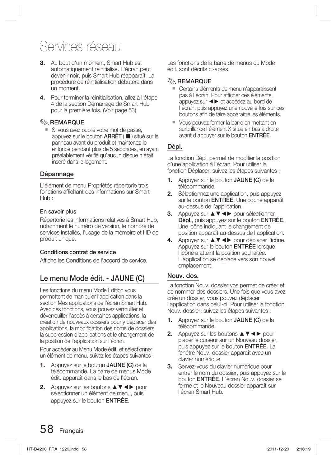 Samsung HT-D4200/ZF manual Le menu Mode édit. Jaune C, Dépannage, Dépl, Nouv. dos,  Si vous avez oublié votre mot de passe 