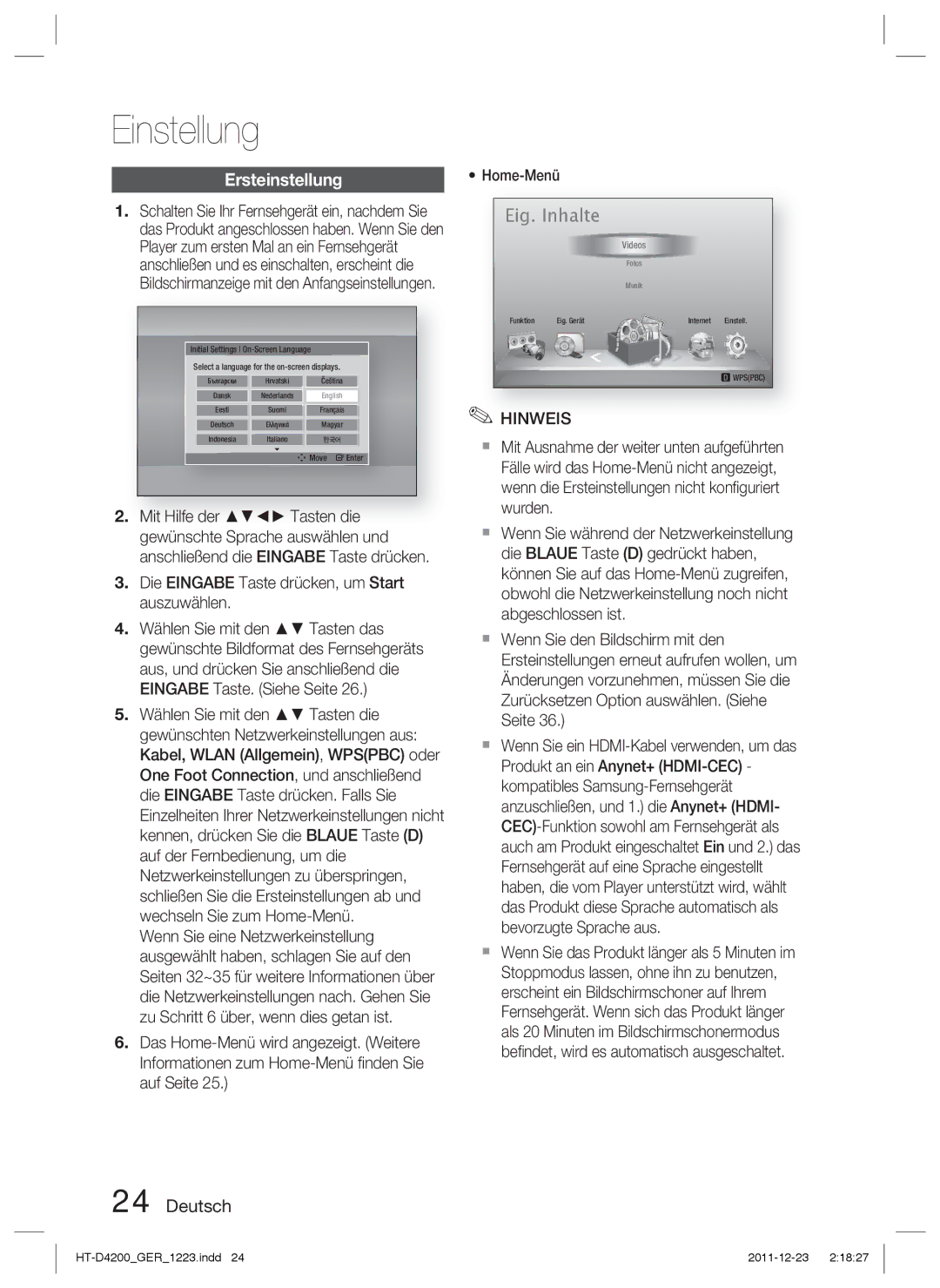 Samsung HT-D4200/XN, HT-D4200/EN, HT-D4200/ZF Einstellung, Ersteinstellung, Die Eingabe Taste drücken, um Start auszuwählen 