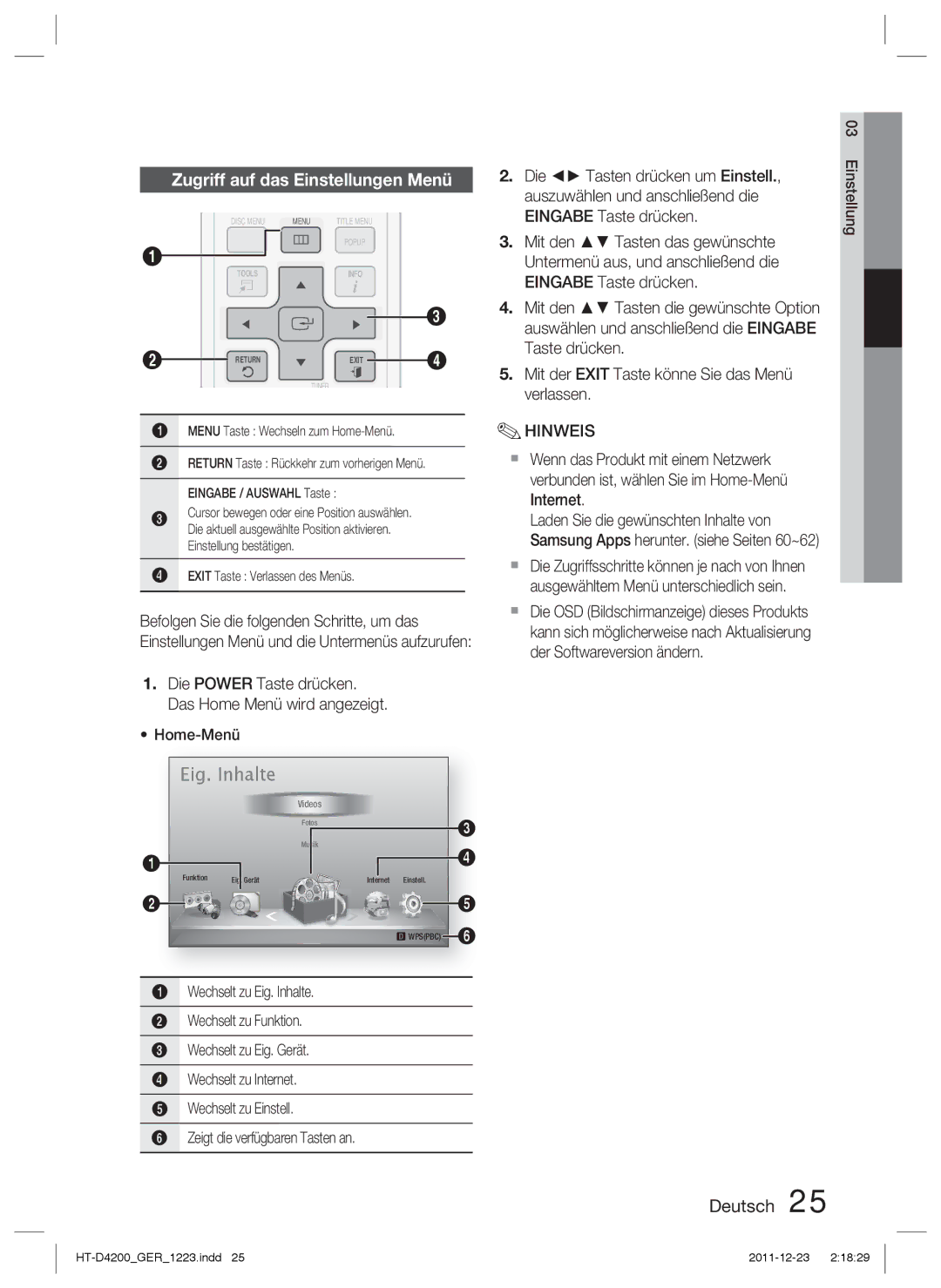 Samsung HT-D4200/EN, HT-D4200/XN, HT-D4200/ZF, HT-D4200/XE manual Zugriff auf das Einstellungen Menü 