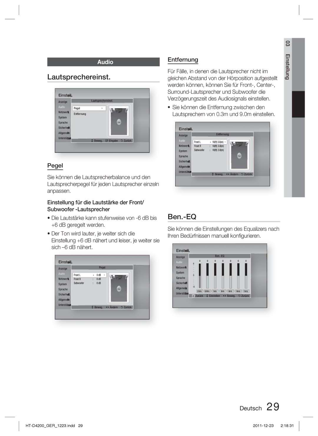 Samsung HT-D4200/EN manual Lautsprechereinst, Ben.-EQ, Pegel, Entfernung, Für Fälle, in denen die Lautsprecher nicht im 