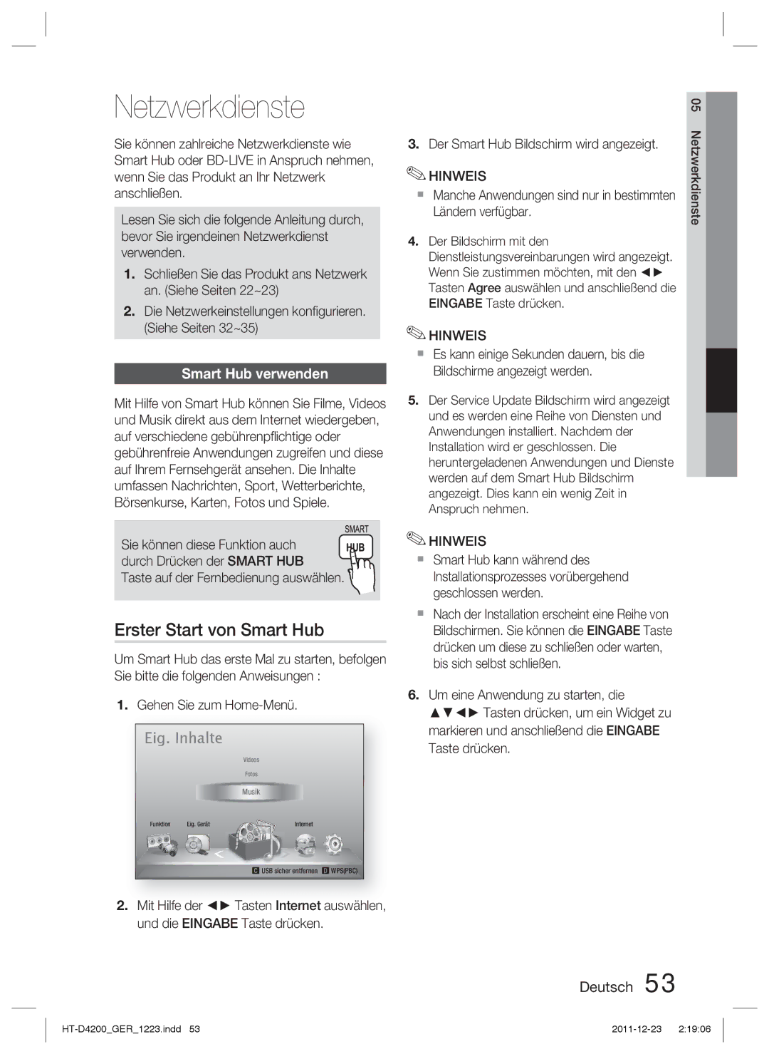 Samsung HT-D4200/EN, HT-D4200/XN, HT-D4200/ZF, HT-D4200/XE Netzwerkdienste, Erster Start von Smart Hub, Smart Hub verwenden 