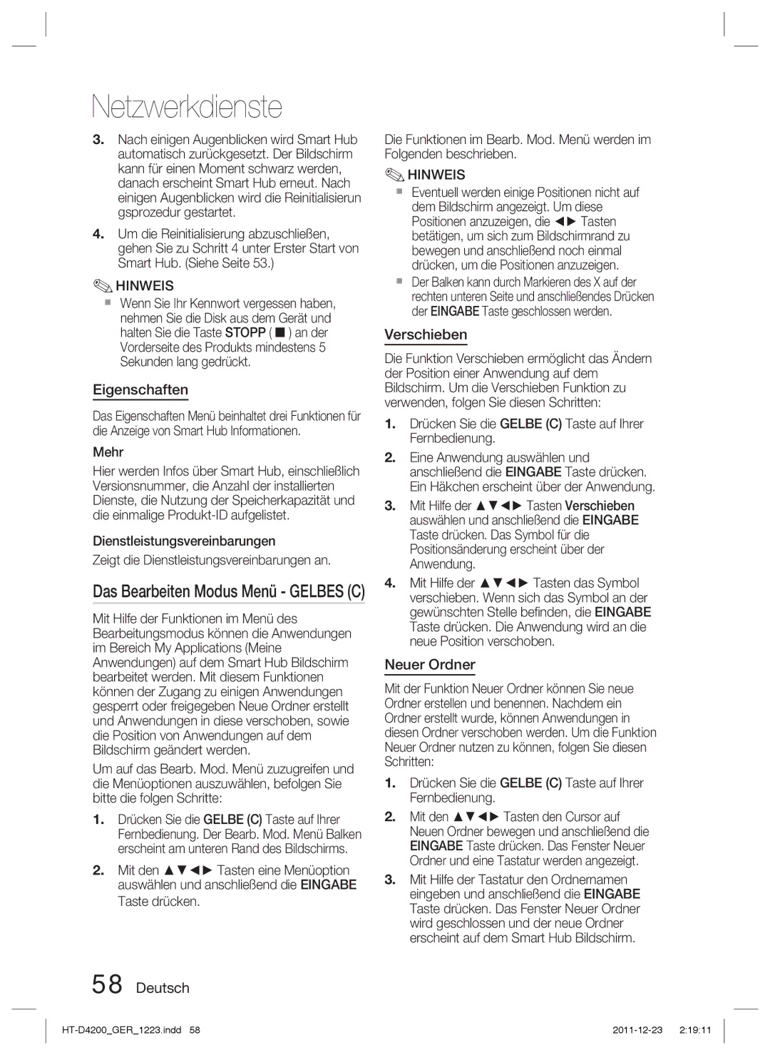 Samsung HT-D4200/ZF, HT-D4200/XN manual Eigenschaften, Das Bearbeiten Modus Menü Gelbes C, Verschieben, Neuer Ordner, Mehr 