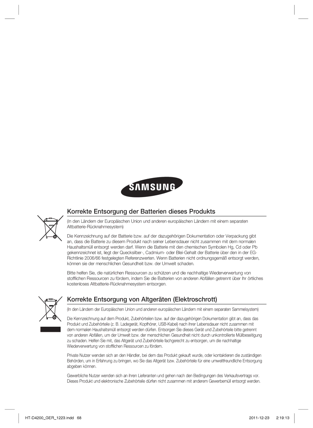 Samsung HT-D4200/XN Korrekte Entsorgung der Batterien dieses Produkts, Korrekte Entsorgung von Altgeräten Elektroschrott 