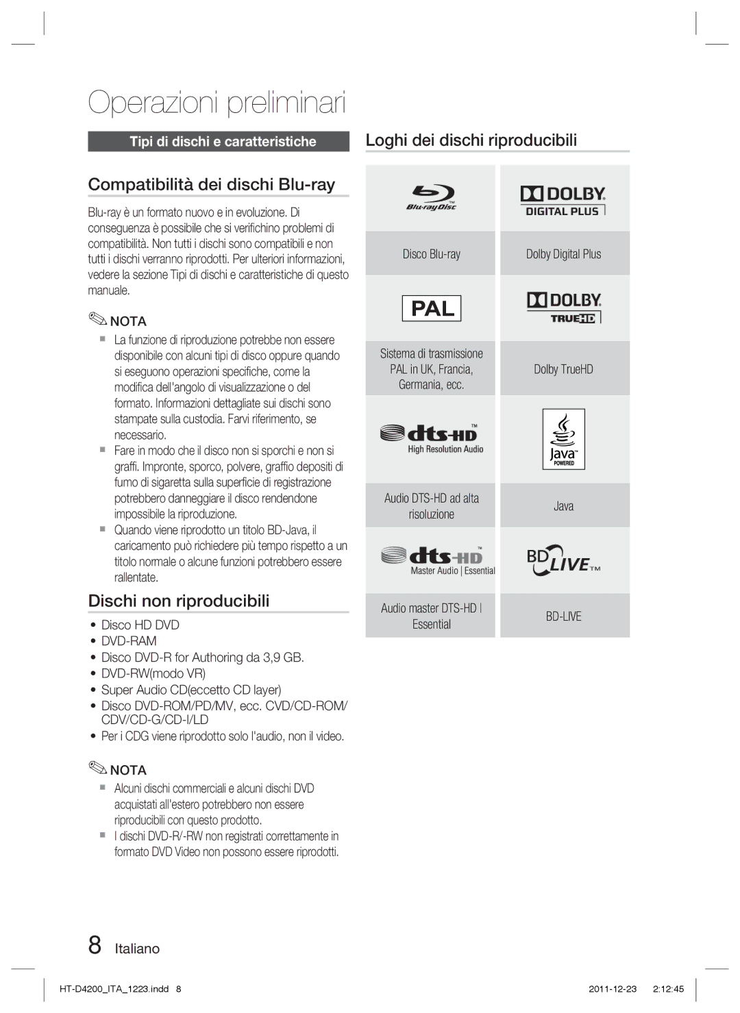 Samsung HT-D4200/XN manual Compatibilità dei dischi Blu-ray, Dischi non riproducibili, Tipi di dischi e caratteristiche 