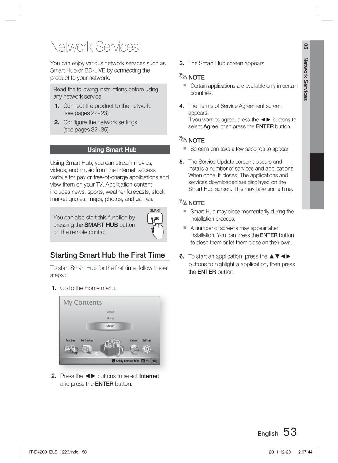 Samsung HT-D4200/EN, HT-D4200/XN, HT-D4200/ZF manual Network Services, Starting Smart Hub the First Time, Using Smart Hub 