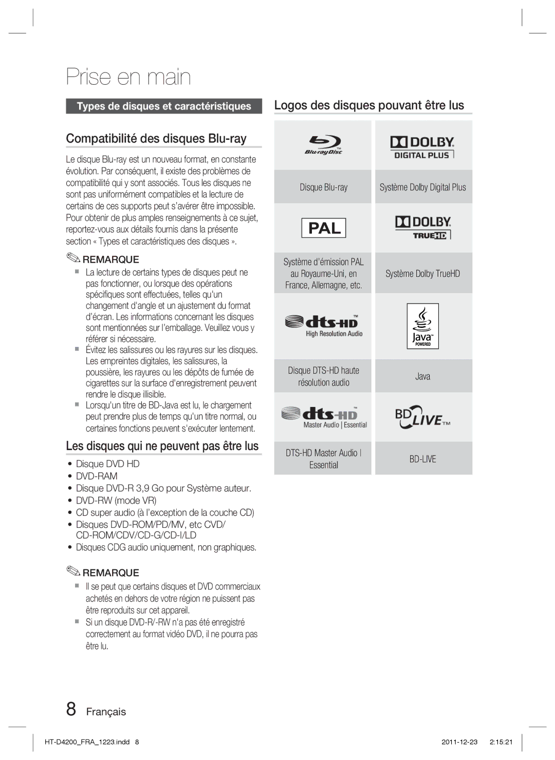 Samsung HT-D4200/XN, HT-D4200/EN, HT-D4200/ZF Compatibilité des disques Blu-ray, Les disques qui ne peuvent pas être lus 