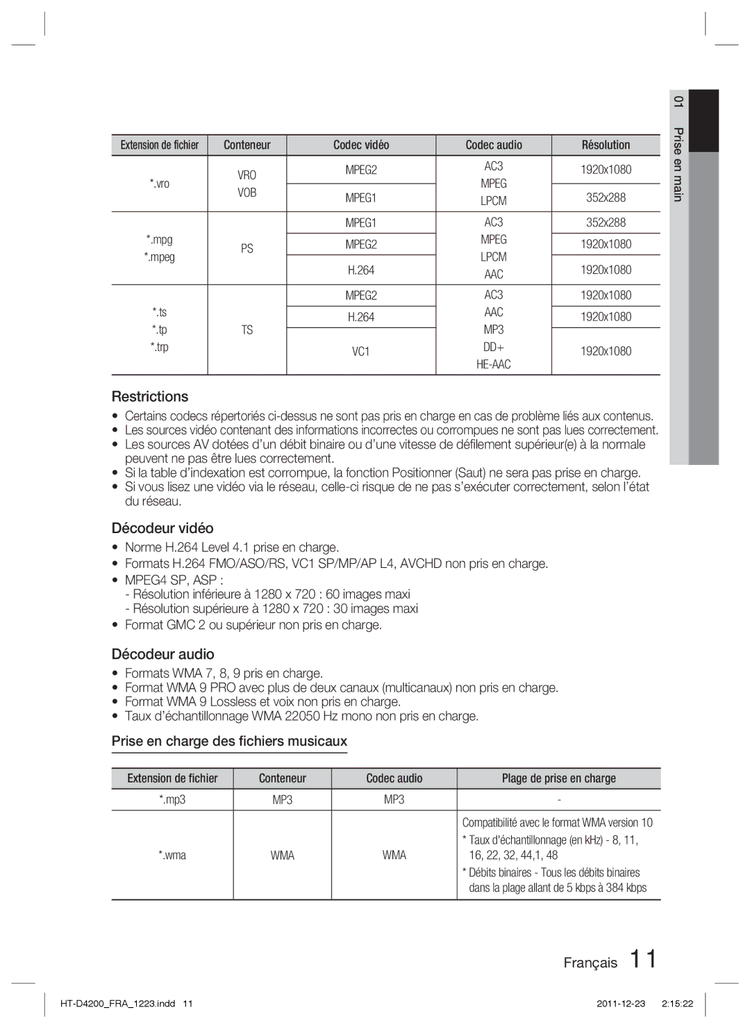 Samsung HT-D4200/ZF, HT-D4200/XN manual Restrictions, Décodeur vidéo, Décodeur audio, Prise en charge des ﬁchiers musicaux 