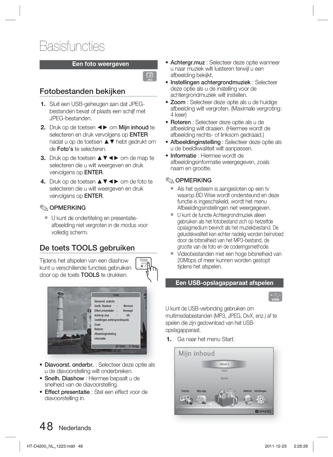 Samsung HT-D4200/ZF Fotobestanden bekijken, De toets Tools gebruiken, Een foto weergeven, Een USB-opslagapparaat afspelen 