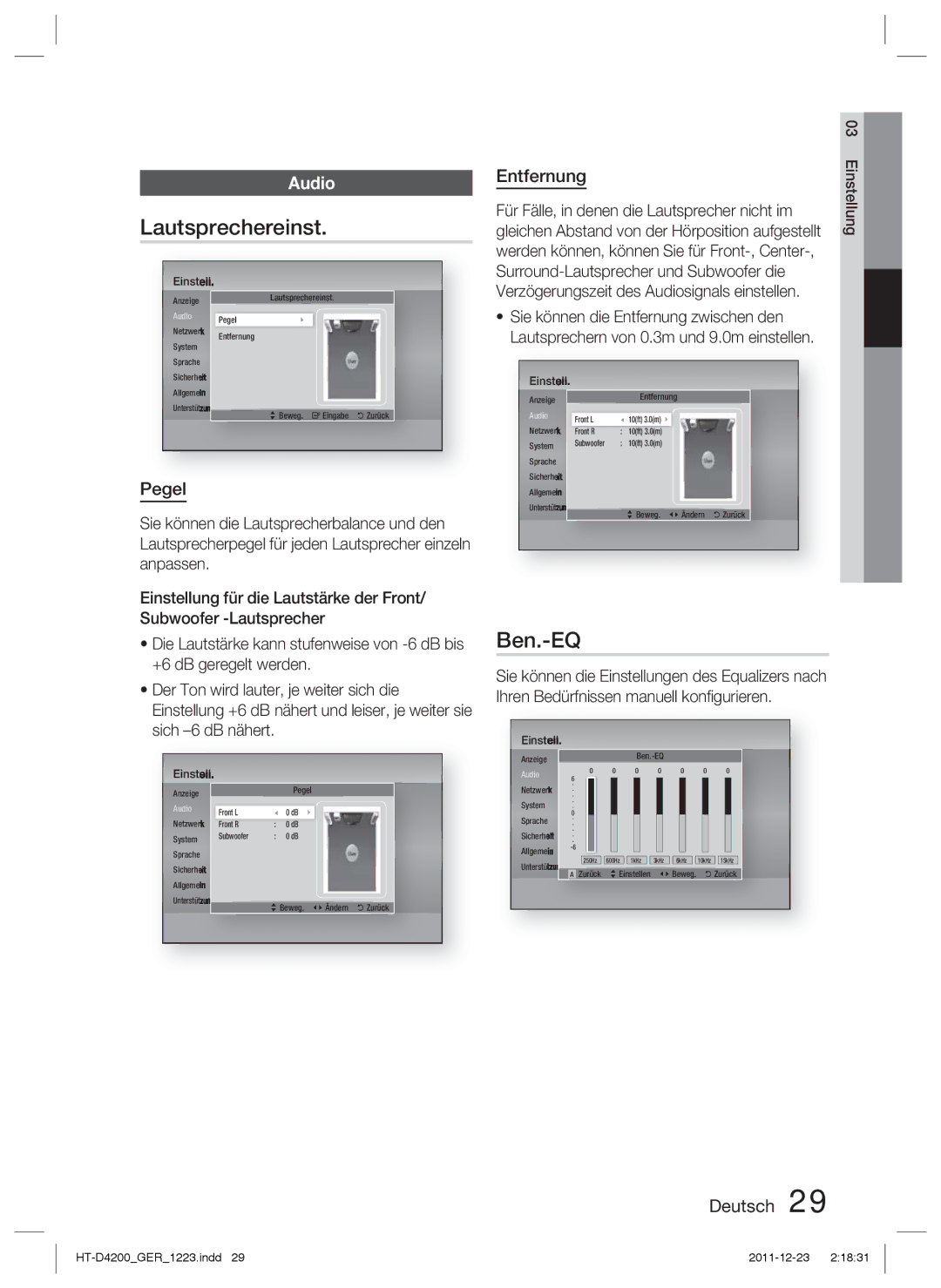 Samsung HT-D4200/XN manual Lautsprechereinst, Ben.-EQ, Pegel, Entfernung, Für Fälle, in denen die Lautsprecher nicht im 