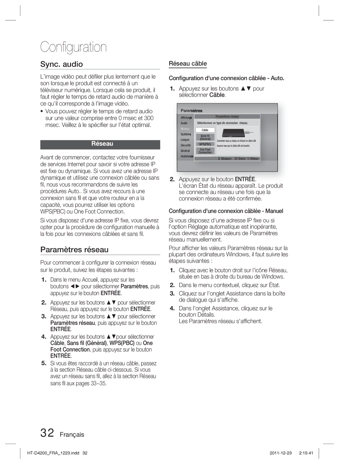 Samsung HT-D4200/ZF, HT-D4200/XN, HT-D4200/EN manual Sync. audio, Paramètres réseau, Réseau câble, Entrée 