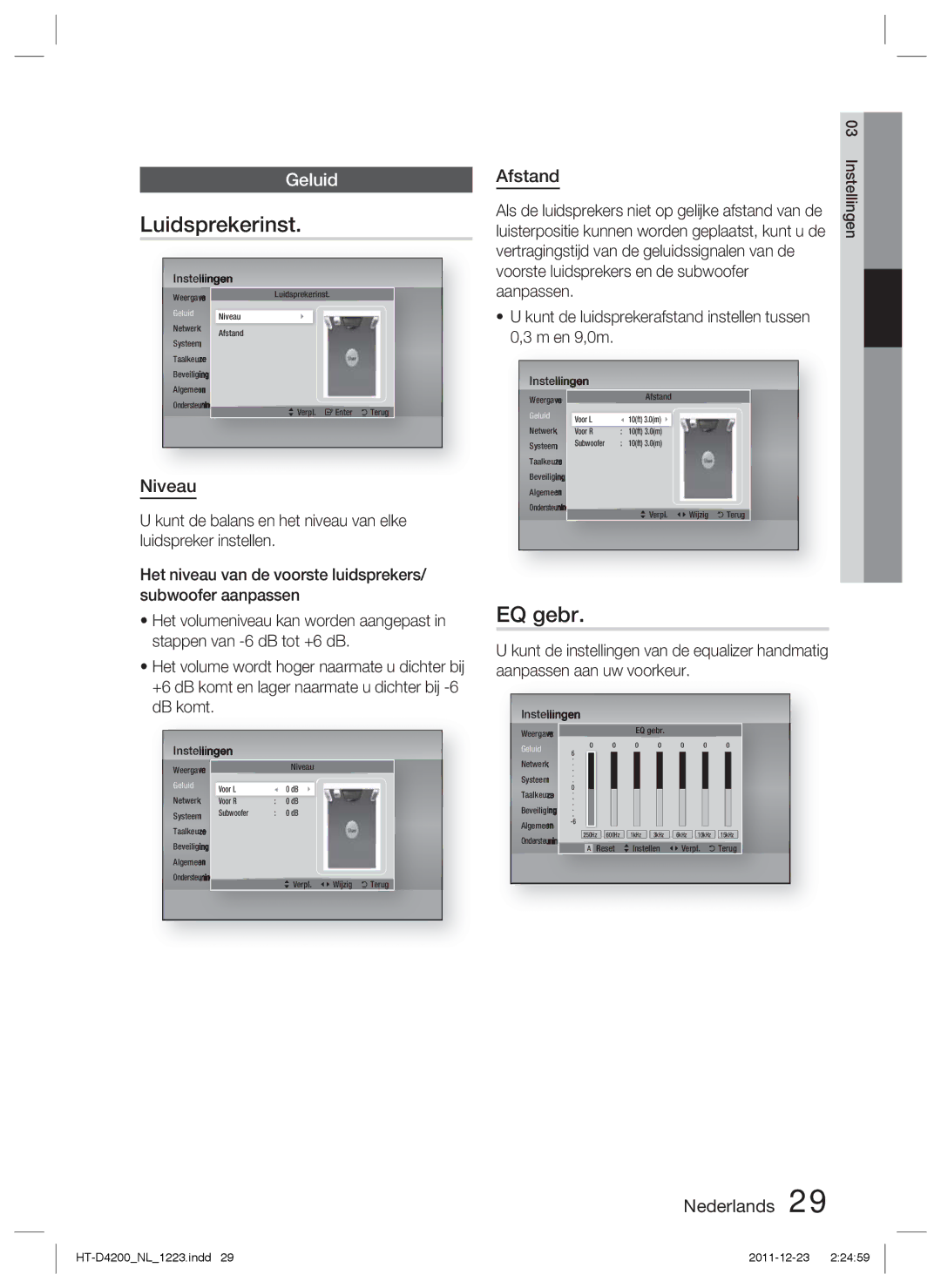 Samsung HT-D4200/EN, HT-D4200/XN, HT-D4200/ZF manual Luidsprekerinst, EQ gebr, Afstand 