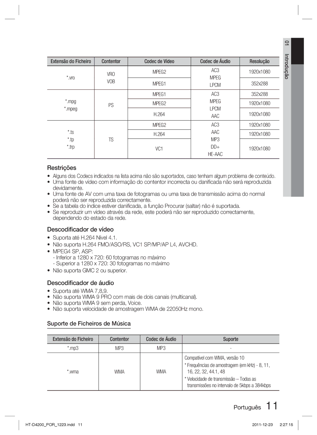 Samsung HT-D4200/ZF manual Restrições, Descodiﬁcador de áudio, Suporte de Ficheiros de Música 