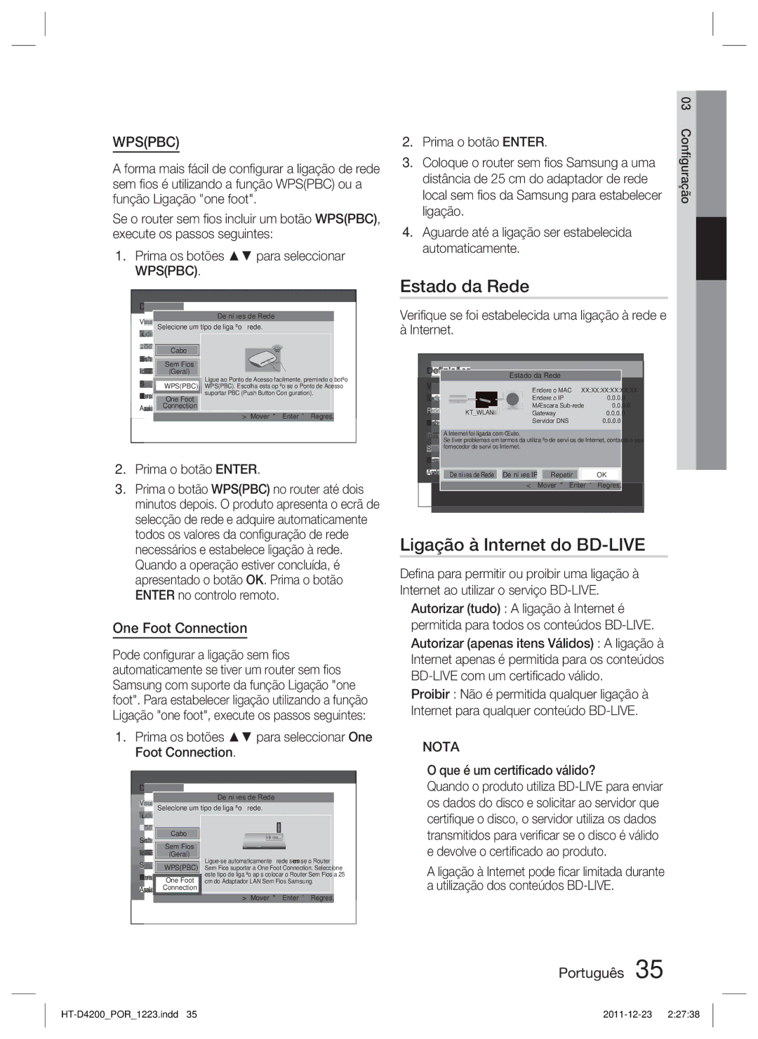 Samsung HT-D4200/ZF Estado da Rede, Ligação à Internet do BD-LIVE, Prima os botões para seleccionar One Foot Connection 