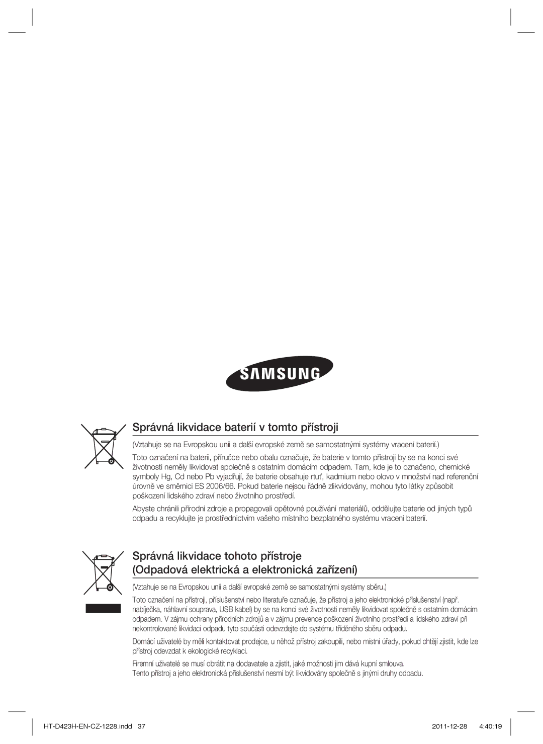 Samsung HT-D423H/EN, HT-D423H/XE manual Správná likvidace baterií v tomto přístroji 