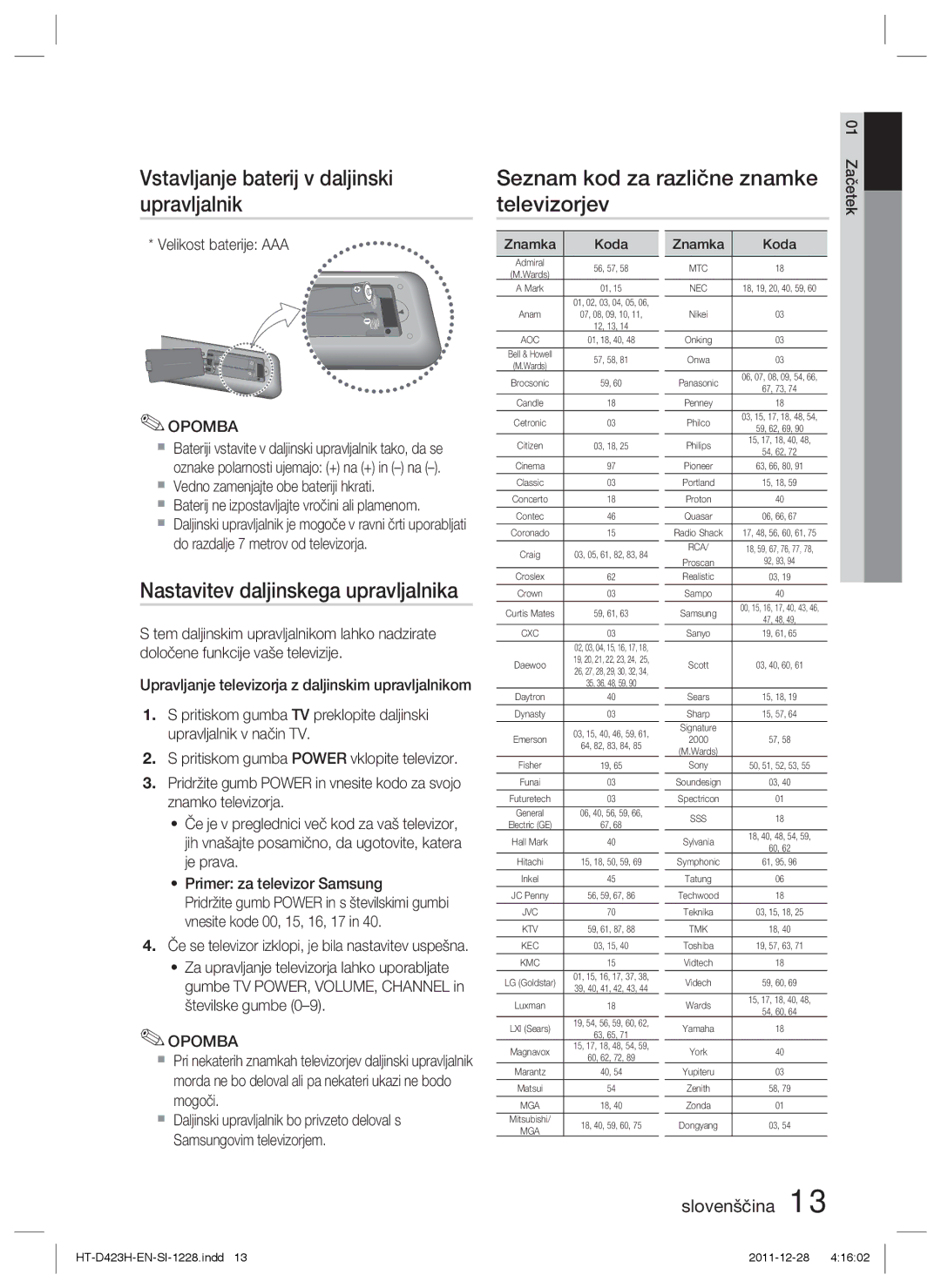 Samsung HT-D423H/XE, HT-D423H/EN Vstavljanje baterij v daljinski upravljalnik Televizorjev, Seznam kod za različne znamke 