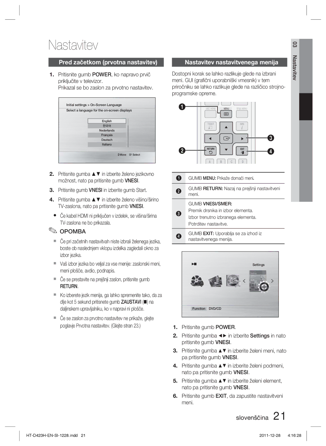 Samsung HT-D423H/XE, HT-D423H/EN manual Nastavitev, Pred začetkom prvotna nastavitev, Return 