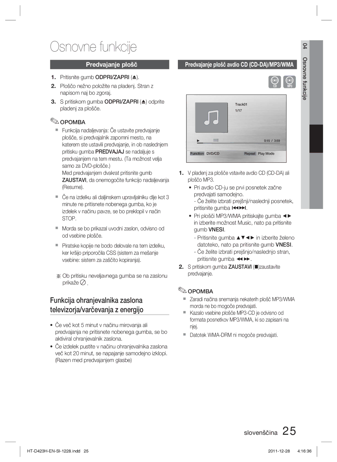 Samsung HT-D423H/XE, HT-D423H/EN Osnovne funkcije, Predvajanje plošč, Ob pritisku neveljavnega gumba se na zaslonu prikaže 