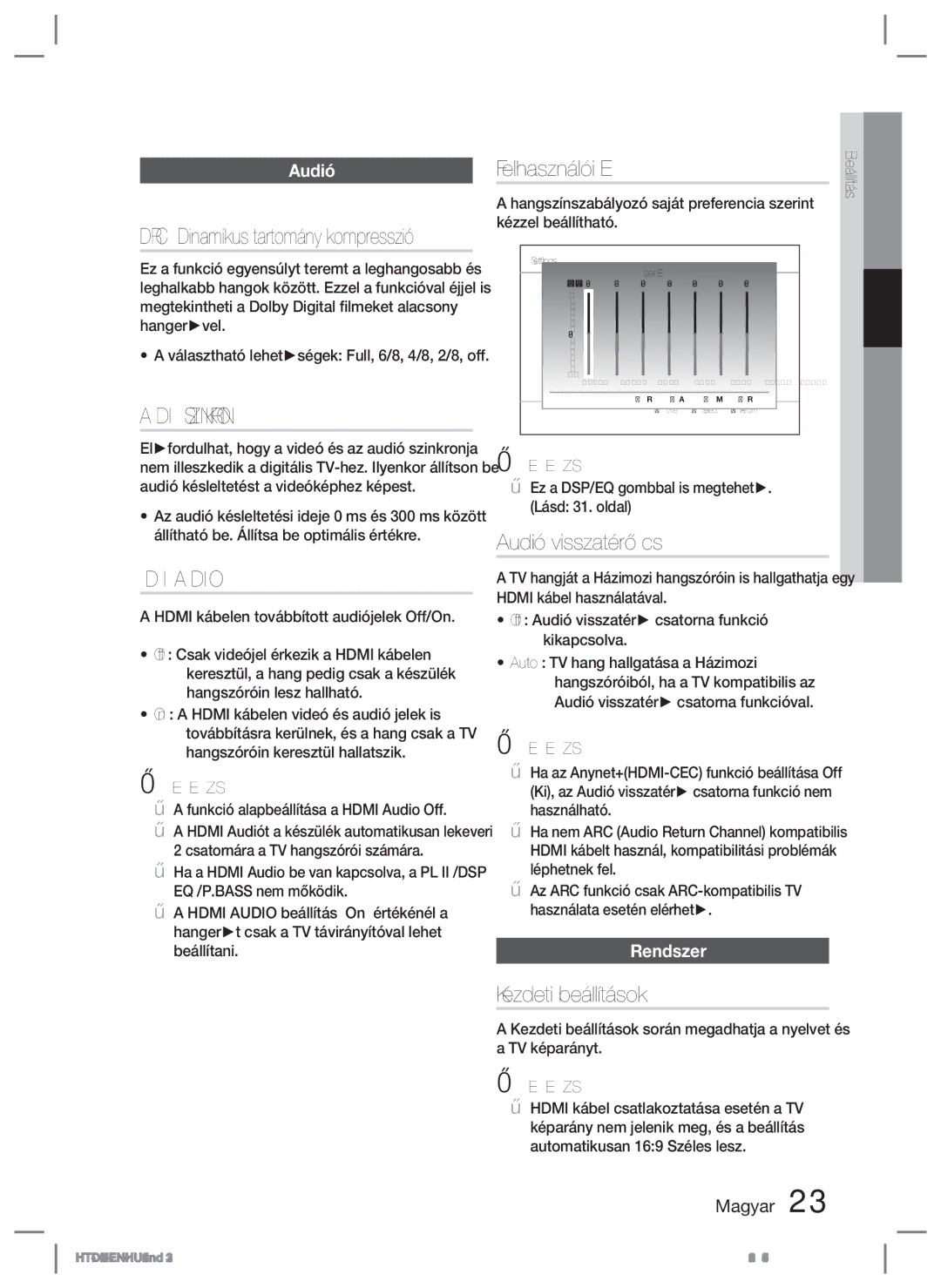 Samsung HT-D423H/EN, HT-D423H/XE manual Audió Szinkron, Felhasználói EQ, Audió visszatérő cs, Kezdeti beállítások 