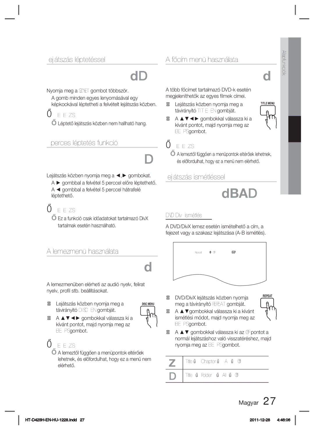 Samsung HT-D423H/EN manual Lejátszás léptetéssel, Perces léptetés funkció, Lemezmenü használata, Főcím-menü használata 