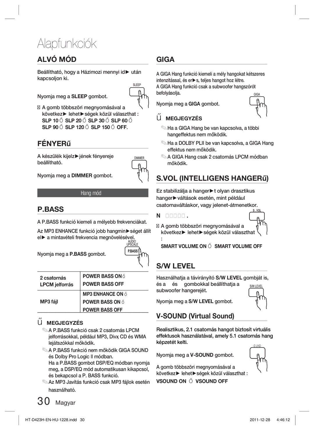 Samsung HT-D423H/XE, HT-D423H/EN manual Alvó MÓD, Fényerő, VOL Intelligens Hangerő, Level, Sound Virtual Sound 