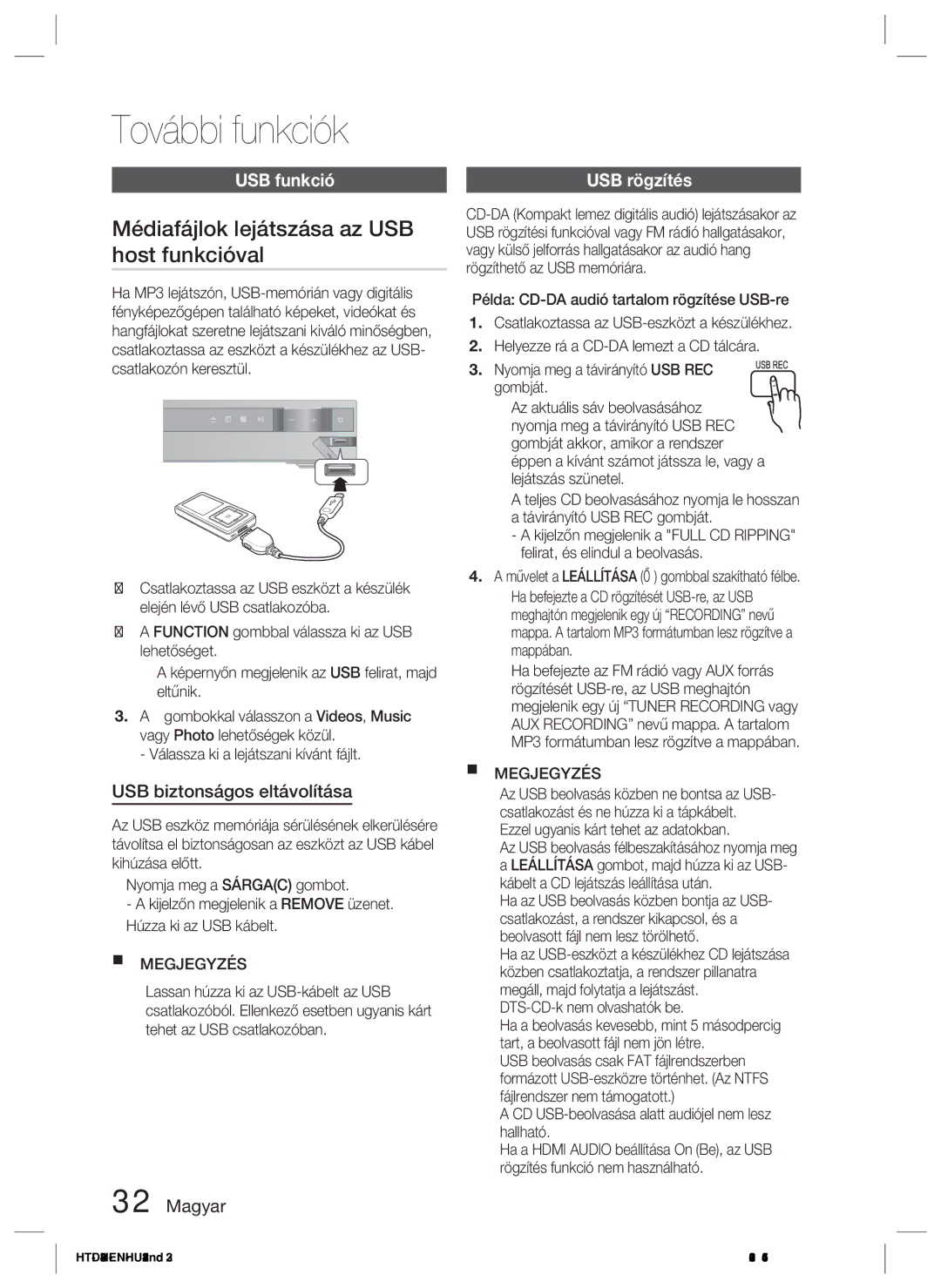 Samsung HT-D423H/XE manual További funkciók, Médiafájlok lejátszása az USB host funkcióval, USB funkció, USB rögzítés 