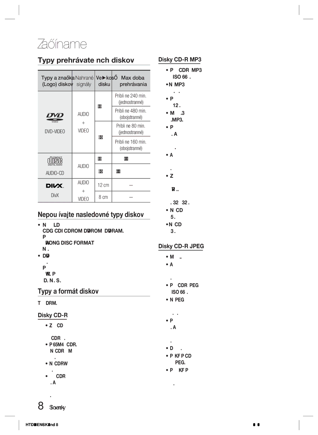 Samsung HT-D423H/EN manual Typy prehrávateľných diskov, Typy a formát diskov, Slovensky Disky CD-R MP3, Disky CD-R Jpeg 