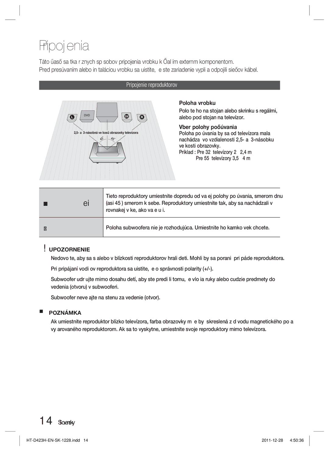 Samsung HT-D423H/EN, HT-D423H/XE manual Pripojenia, Pripojenie reproduktorov, Upozornenie 