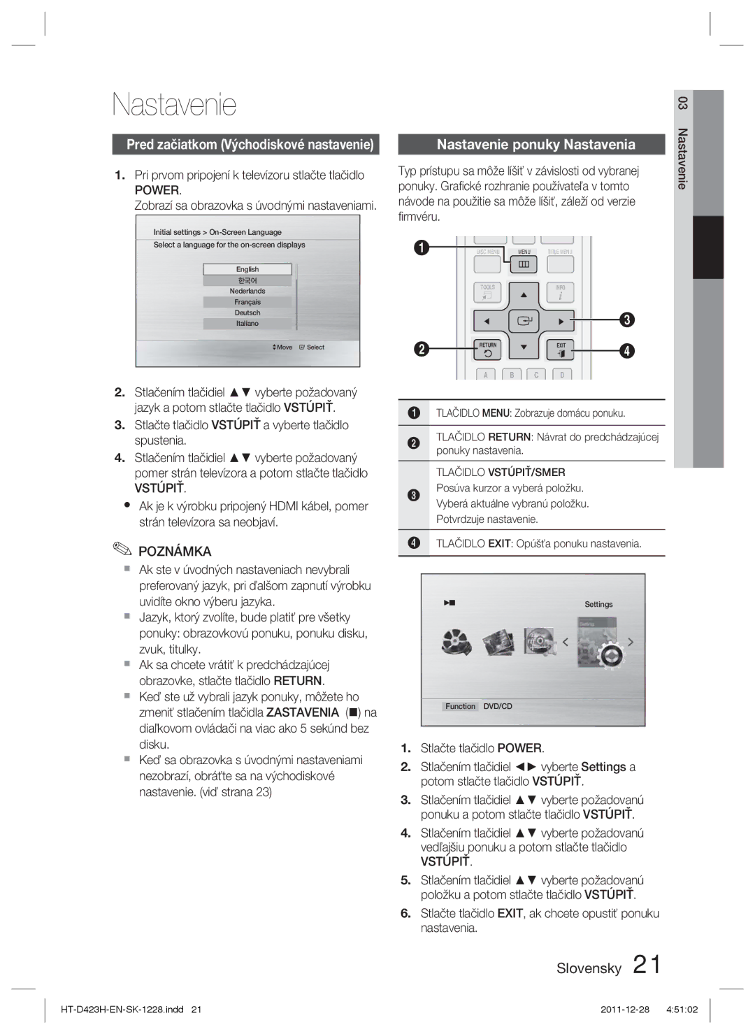 Samsung HT-D423H/XE, HT-D423H/EN manual Nastavenie, Power, Vstúpiť 