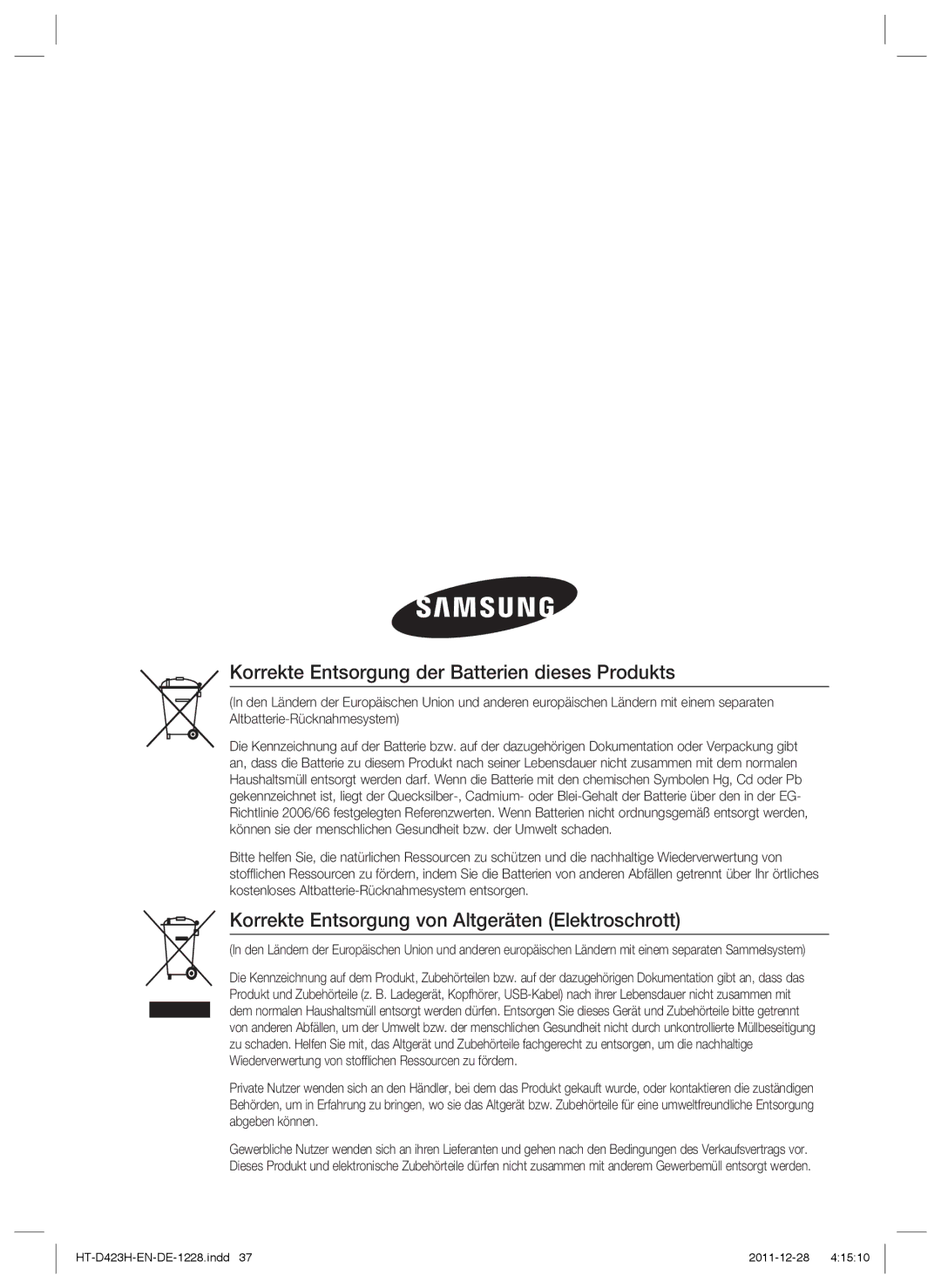 Samsung HT-D423H/XE Korrekte Entsorgung der Batterien dieses Produkts, Korrekte Entsorgung von Altgeräten Elektroschrott 