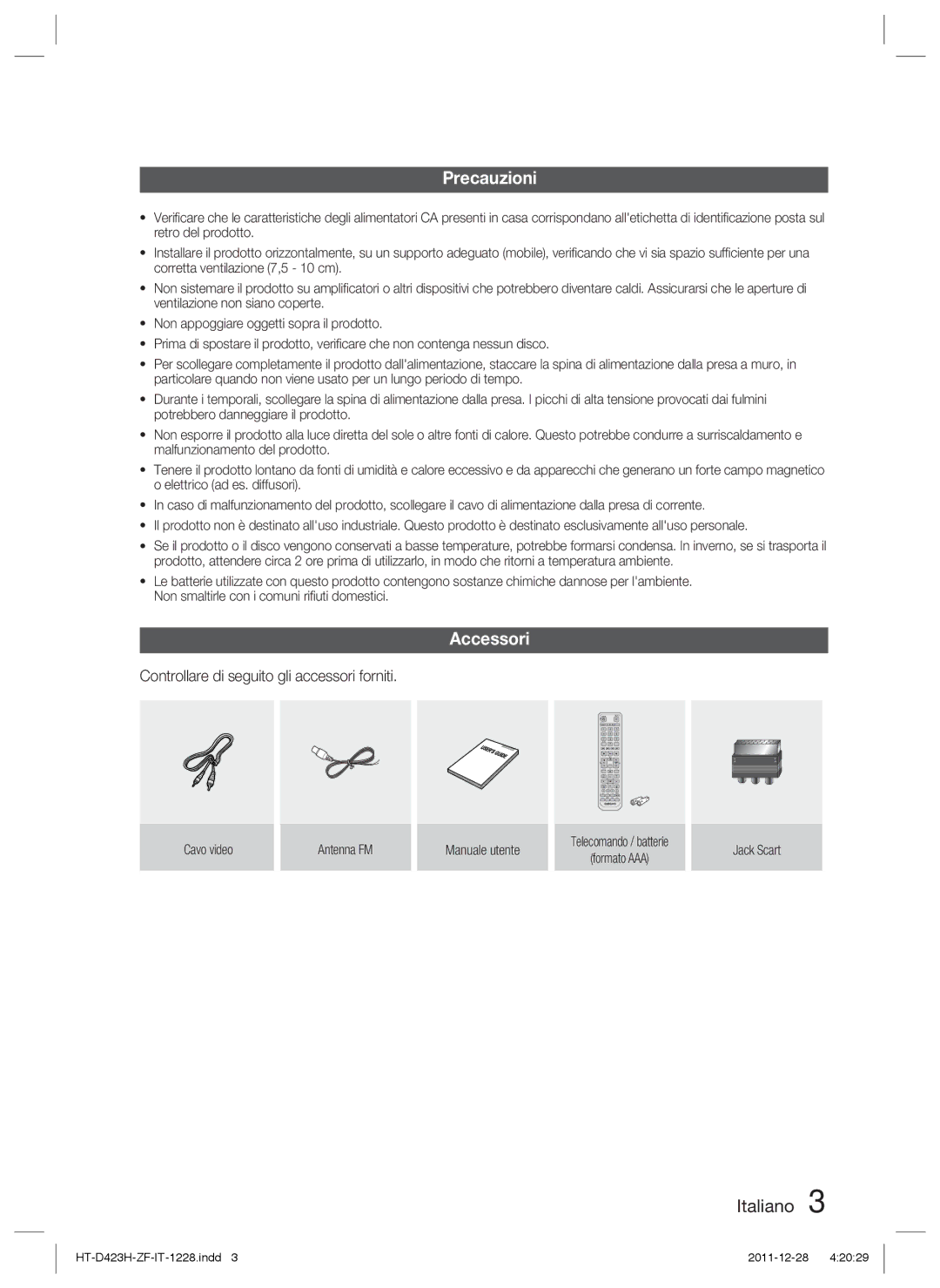 Samsung HT-D423H/ZF, HT-D423H/EN, HT-D423H/XN manual Precauzioni, Accessori, Controllare di seguito gli accessori forniti 