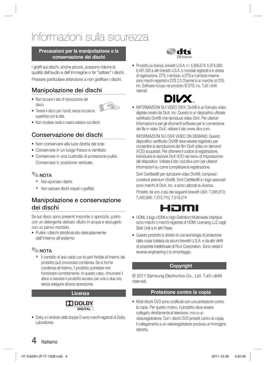 Samsung HT-D423H/XE manual Manipolazione dei dischi, Conservazione dei dischi, Manipolazione e conservazione dei dischi 