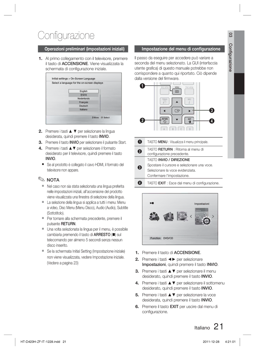 Samsung HT-D423H/EN manual Conﬁgurazione, Invio, Premere il tasto di Accensione, Tasto Menu Visualizza il menu principale 