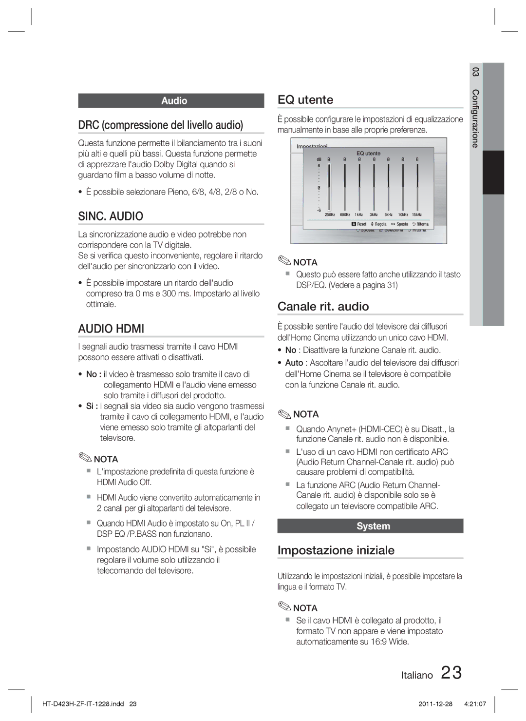 Samsung HT-D423H/ZF, HT-D423H/EN DRC compressione del livello audio, EQ utente, Canale rit. audio, Impostazione iniziale 