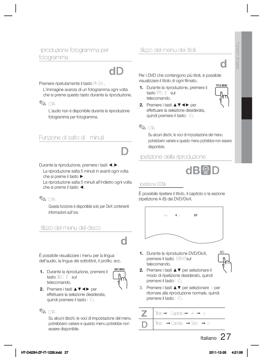 Samsung HT-D423H/ZF manual Funzione di salto di 5 minuti, Utilizzo del menu del disco, Ripetizione della riproduzione 