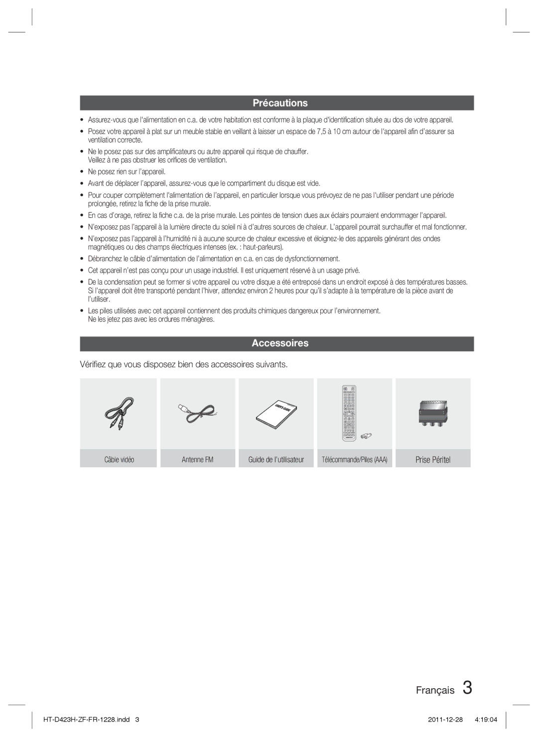 Samsung HT-D423H/EN manual Précautions, Accessoires, Vériﬁez que vous disposez bien des accessoires suivants, Prise Péritel 