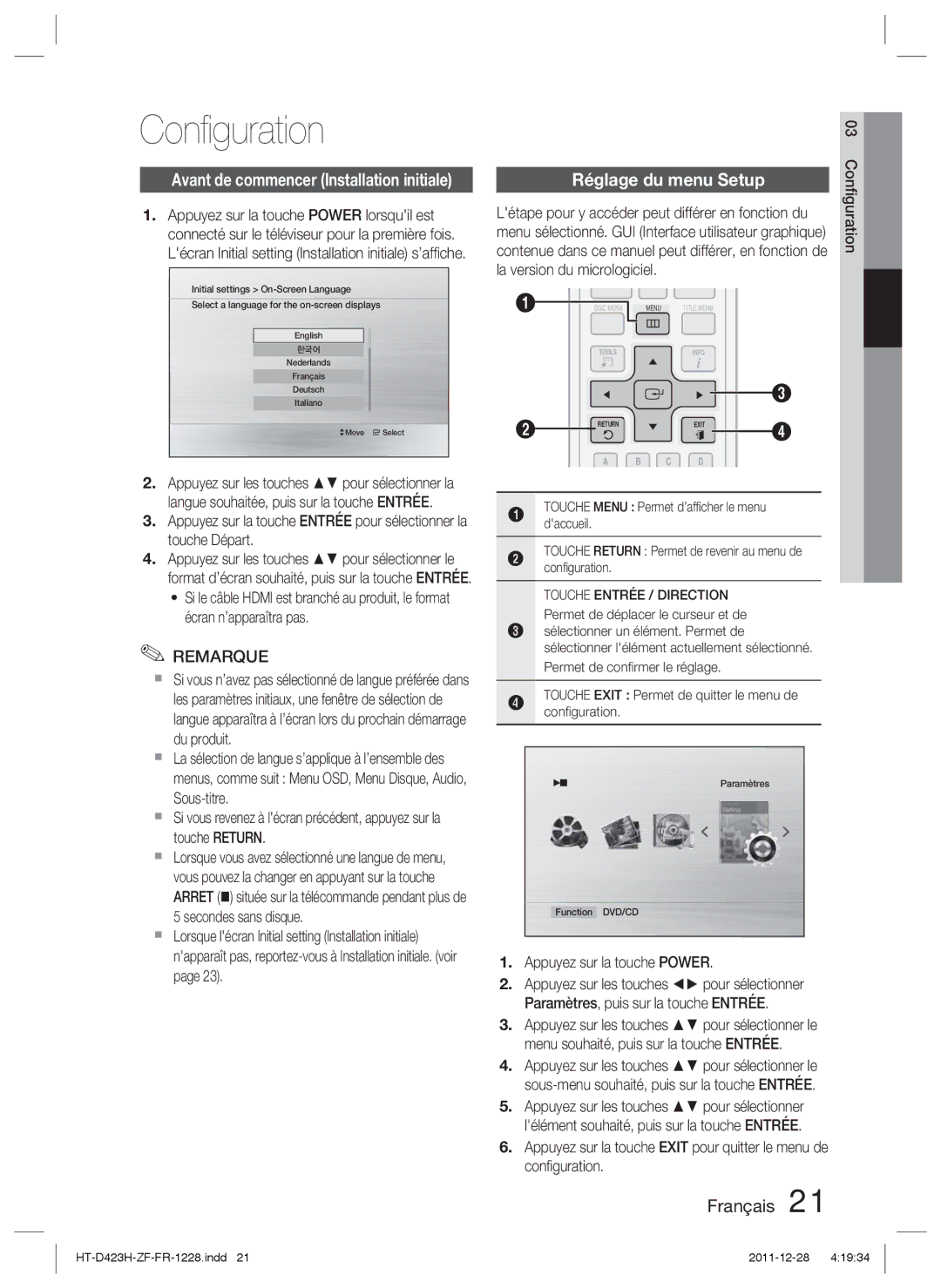 Samsung HT-D423H/ZF, HT-D423H/EN, HT-D423H/XN, HT-D423H/XE manual Conﬁguration, Appuyez sur la touche Power 