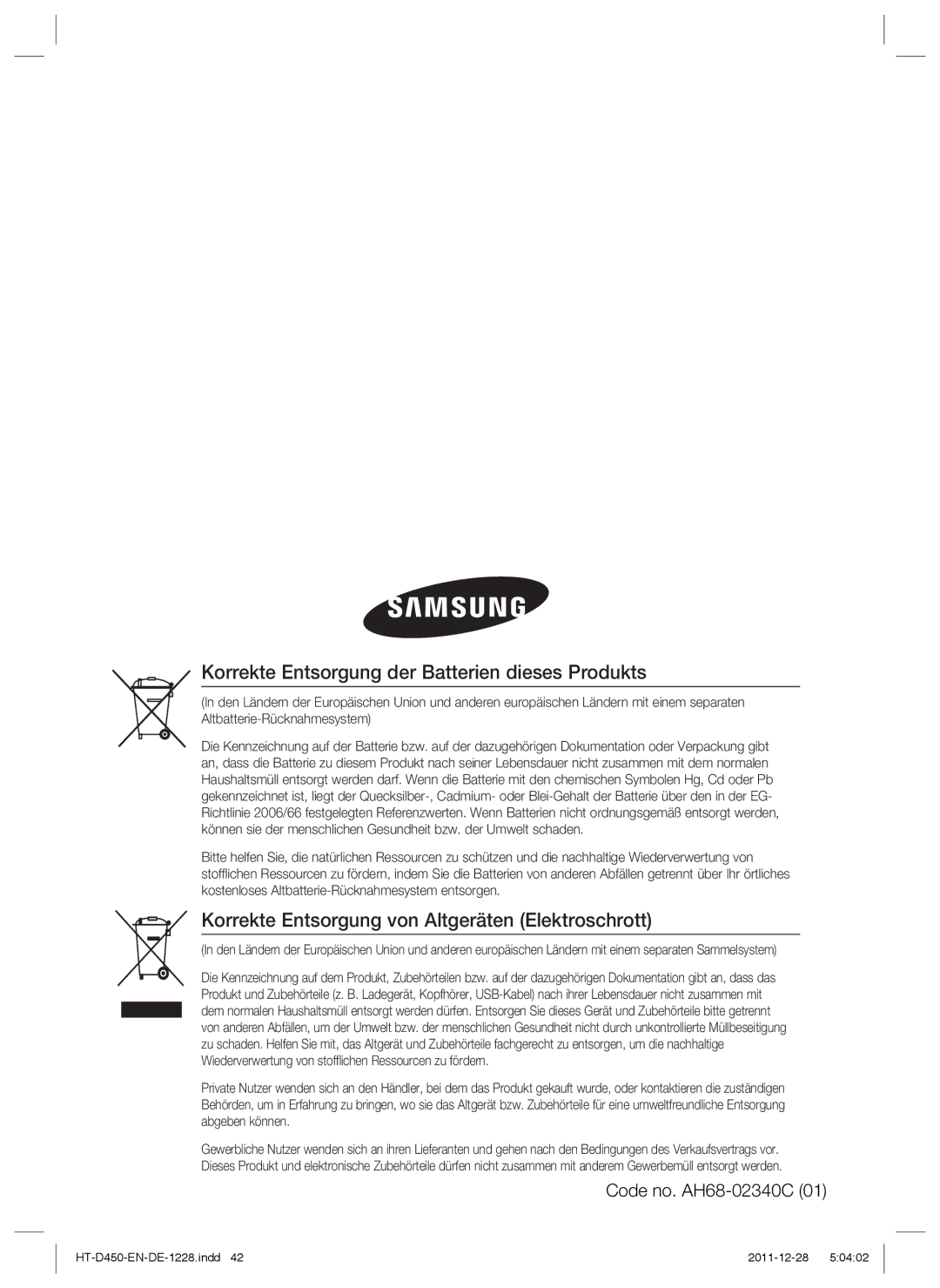 Samsung HT-D423H/XN Korrekte Entsorgung der Batterien dieses Produkts, Korrekte Entsorgung von Altgeräten Elektroschrott 