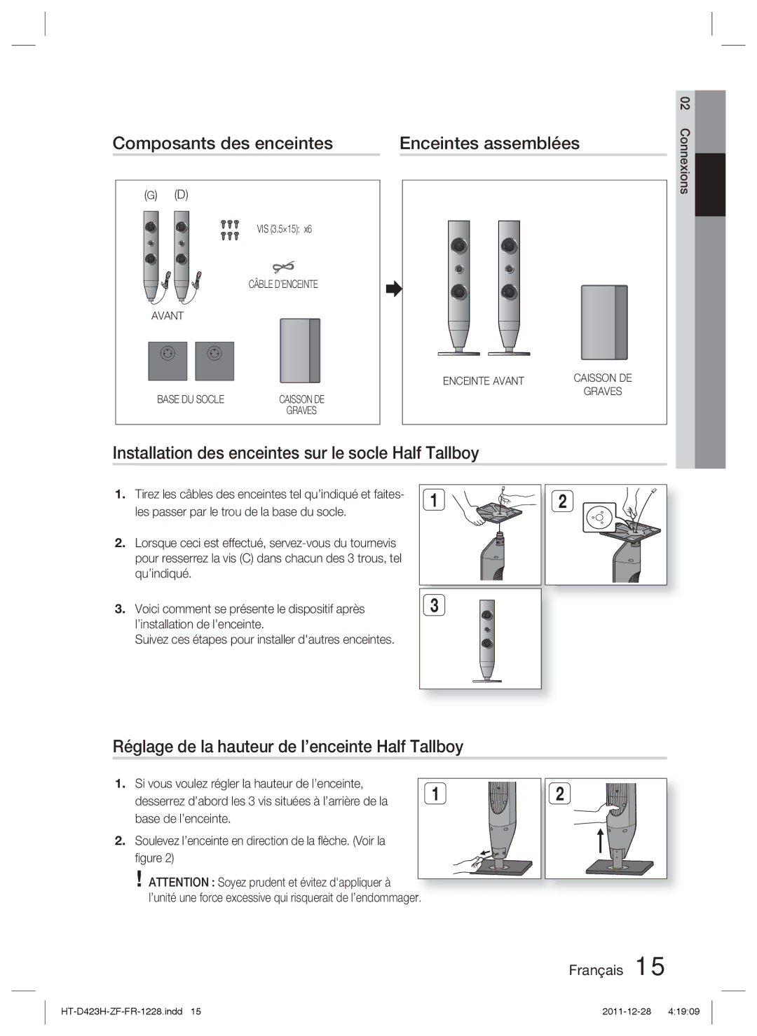 Samsung HT-D423H/EN Composants des enceintesEnceintes assemblées, Installation des enceintes sur le socle Half Tallboy 