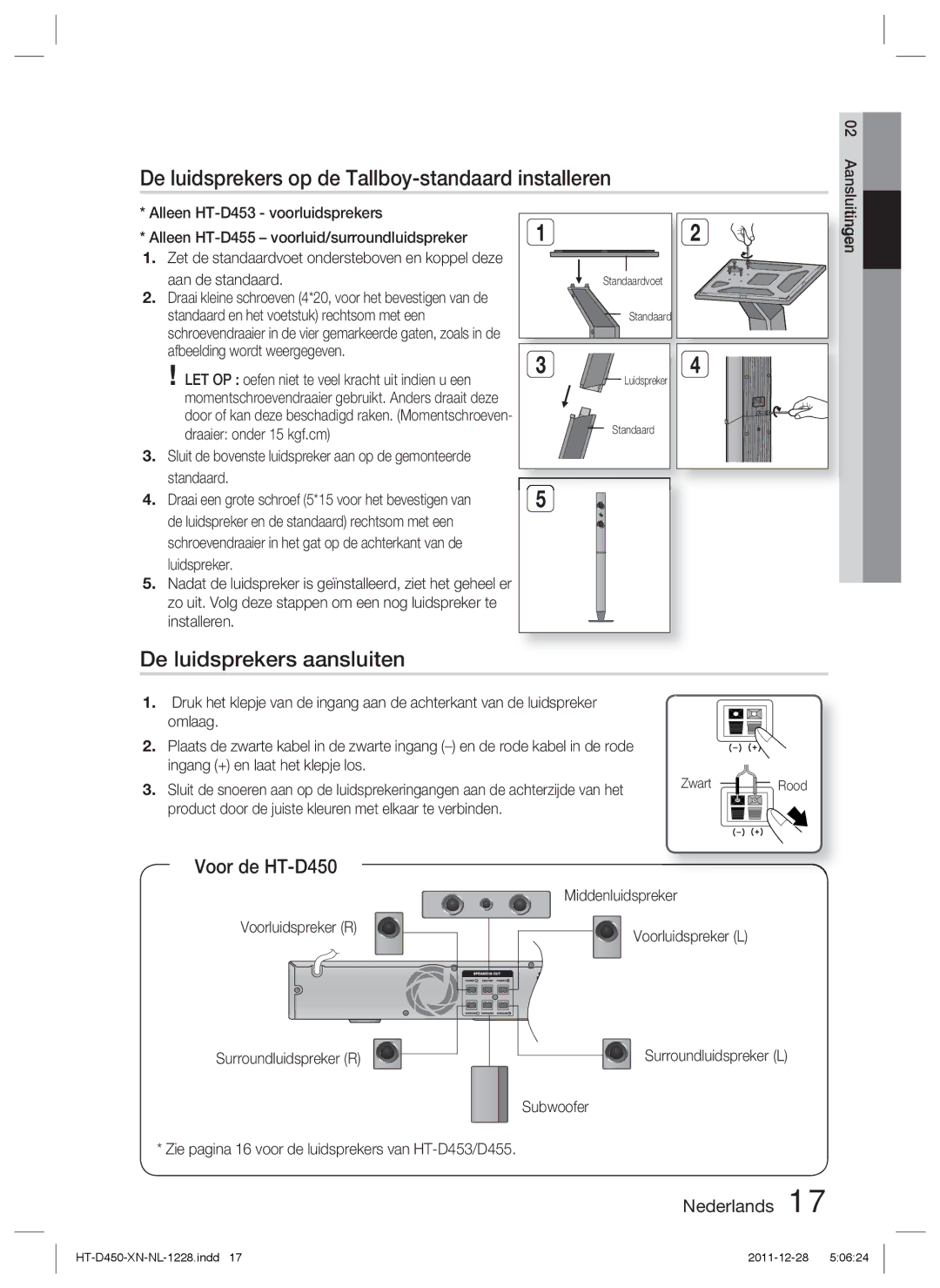 Samsung HT-D423H/EN manual De luidsprekers op de Tallboy-standaard installeren, De luidsprekers aansluiten, Voor de HT-D450 